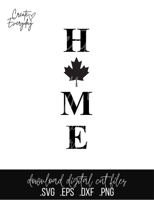 HOME Canada Outdoor Porch Sign SVG File