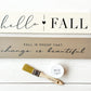 FALL WINE + DIY SIGNATURE SIGNS WORKSHOP | Sept 19th @ 6:30pm - Homeworks Etc ®