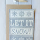 Let it Snow Wood Sign Board | DIY Kit - Homeworks Etc ®