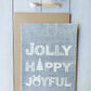 Jolly Happy Joyful Wood Sign Board | DIY Kit - Homeworks Etc ®