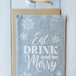 Eat Drink and be Merry Wood Sign Board | DIY Kit - Homeworks Etc ®